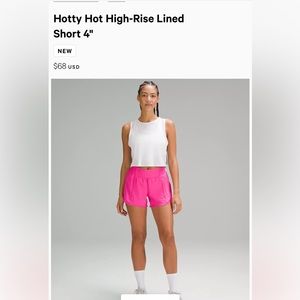 NWT. Lululemon hotty hot HR 4” lined. Sonic pink